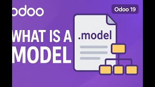 Odoo 19 Tutorial | What is a Model in Odoo? | Beginner Friendly | Part 2
