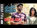 Neevalaney Full Video Song - Yuddham Sharanam | Chay Akkineni | Srikanth | Lavanya Tripathi