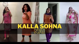 Kalla Sohna Nai- Dance Video | Lockdown Dance Video | Dance Cover #withme #dancewithme