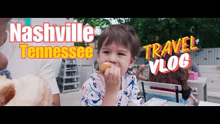 Visiting Nashville Tennessee for the first time! - cinematic family travel vlog with a toddler