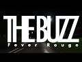 Fever Rouge- THE BUZZ | OFFICIAL MUSIC VIDEO