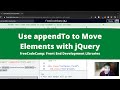 Use appendTo to Move Elements with jQuery (jQuery) freeCodeCamp Tutorial