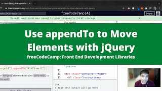 Use appendTo to Move Elements with jQuery (jQuery) freeCodeCamp Tutorial