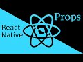 React-Native tutorial #9 Props