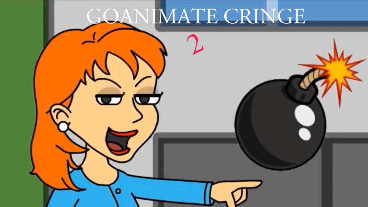 GOANIMATE CRINGE COMPILATION 2 - YouTube