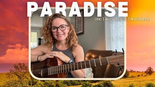 Paradise - John Prine cover by Tara Dunphy