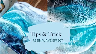 How To Get The Prefect RESIN WAVES Every Single Time (Tips and Tricks)