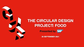 GDF21 - The Circular Design Project: Food