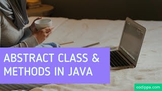 Java abstract keyword - abstract class and method tutorial with example program in 2021