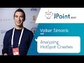 Volker Simonis — Analyzing HotSpot Crashes