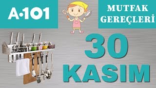 A101 30 KASIM 2017 | A101 MUTFAK GEREÇLERİ | A101 AKTÜEL 30 KASIM | A101 BROŞÜR | A101 İNDİRİM