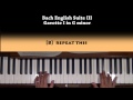 Bach English Suite No. 3 in G Minor BWV 808 Gavotte I Piano Tutorial