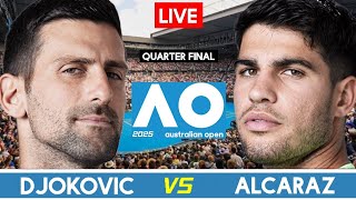 Djokovic vs Alcaraz Live Stream | Australian Open 2025 QF |  Carlos Alcaraz vs Novak Djokovic Live