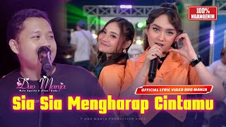 Sia Sia Mengharap Cintamu - Duo Manja (Official Karaoke)