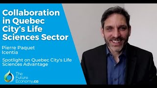 Collaboration in Quebec City’s Life Sciences Sector | Pierre Paquet, Icentia