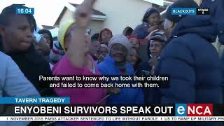 Enyobeni survivors speak out