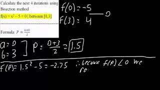 Bisection Method-- 4 Iterations by Hand (example)