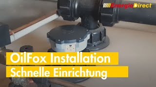 EnergieDirect Bayern | Einfache Einrichtung des OilFox