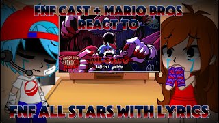 FNF Cast And Mario Brothers React To All Stars With Lyrics