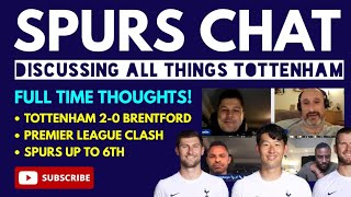 SPURS CHAT: Full Time Thoughts: Tottenham 2-0 Brentford: With Special Guests: 손흥민 Goal