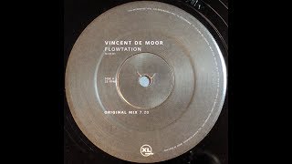 {Vinyl} Vincent De Moor - Flowtation (Original Mix)