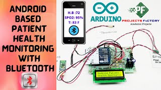 Android Based Patient Health Monitoring With Bluetooth