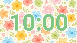 10-Minute Floral Garden Timer | Cute & Relaxing Spring Theme