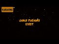 Exist - Janji Padamu [Karaoke]