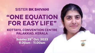 One Equation for Easy Life | Bk Shivani | Palakkad, Kerala @bkshivani  @brahmakumaris