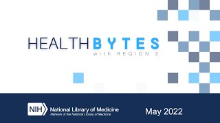 HEALTH BYTES w/ Region 3 - Impacts of the COVID-19 pandemic on the Navajo Nation (May 11, 2022)