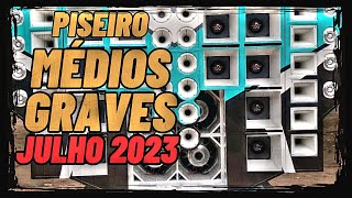 PISEIRO MÉDIOS GRAVES JULHO 2023 | THELLYS FARRA | CHAMA NA PRESSÃO