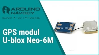 Arduino návody | GPS modul U-blox Neo-6M