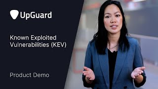 UpGuard Known Exploited Vulnerabilities (KEV) Demo