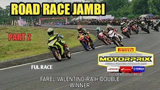 ROAD RACE JAMBI MOTORPRIX 2021 SIRKUIT ZABAQ