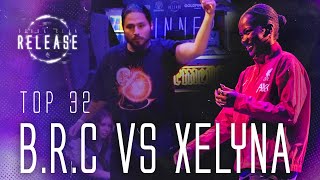 【DCR BATTLE 2024】TOP 32 ┃ B R C vs XELYNA