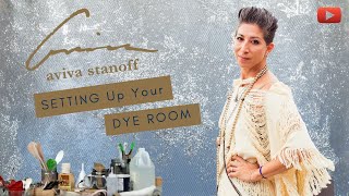 Setting Up Your Dye Room