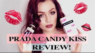 Prada Candy Kiss Review!