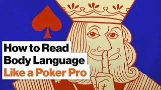How to Tell If Someone’s Bluffing: Body Language Lessons from a Poker Pro | Liv Boeree | Big Think