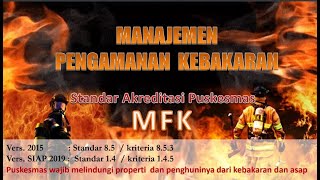 MFK Kebakaran (MFK PUSKESMAS)