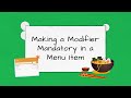 Making a Modifier Mandatory in a Menu Item | MM018 | Sapaad Academy