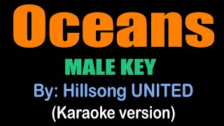 OCEANS / MALE KEY - Hillsong UNITED (karaoke version)