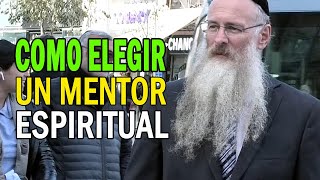 Cómo ELEGIR un mentor espiritual