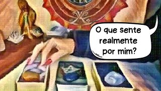 O que SENTE realmente por mim? O que PENSA que sente? Intenções ♥️🤔🔮