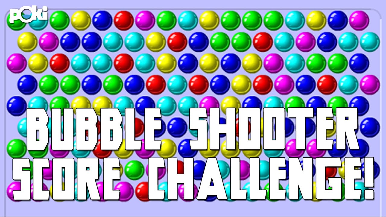 40k Points! Bubble Shooter Poki Classic Challenge - YouTube