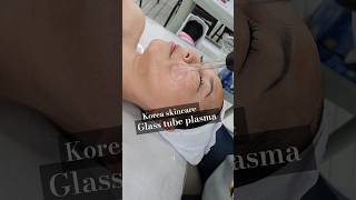 Glass tube plasma _ Korea skin care course #skincarekorea #kbeautyschool #koreamikwangbeautyacademy