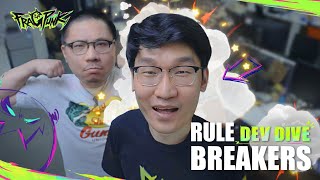 Dev Dive - The Rule Breakers