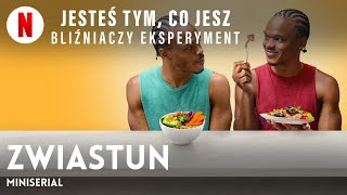 Jesteś tym, co jesz: Bliźniaczy eksperyment (Miniserial) | Zwiastun po polsku | Netflix