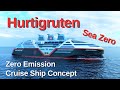 Hurtigruten Zero Emission Cruise Ship Concept - Sea Zero