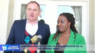 Lubumbashi: Les excuses de l’organisateur de la DRC Mining Week