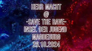 Herr Macht @ Insel der Jugend  -Save the Rave-  26.10.2024  (Vinyl Mix)